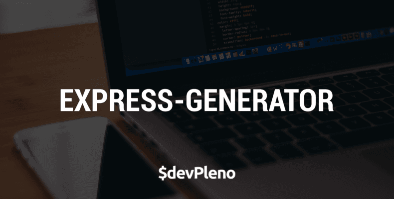 Gere seu projeto em Express - Hands-on: Express-Generator