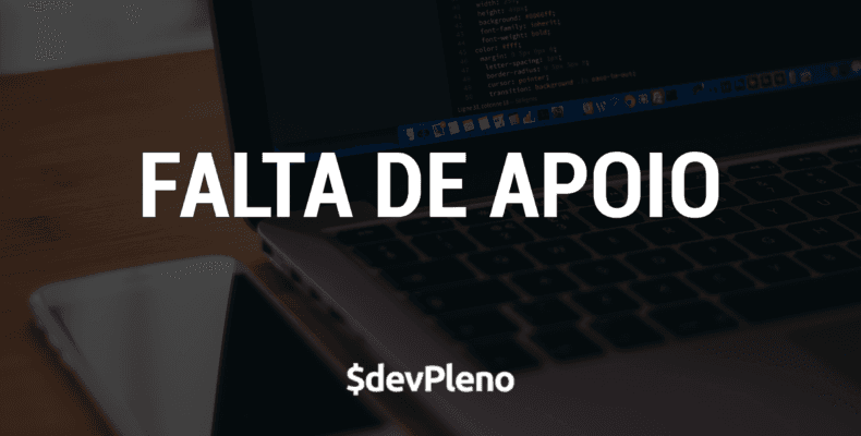 Falta de apoio